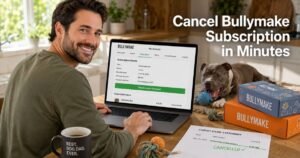 How to Cancel Bullymake Subscription