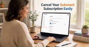 How to Cancel Substack Subscription